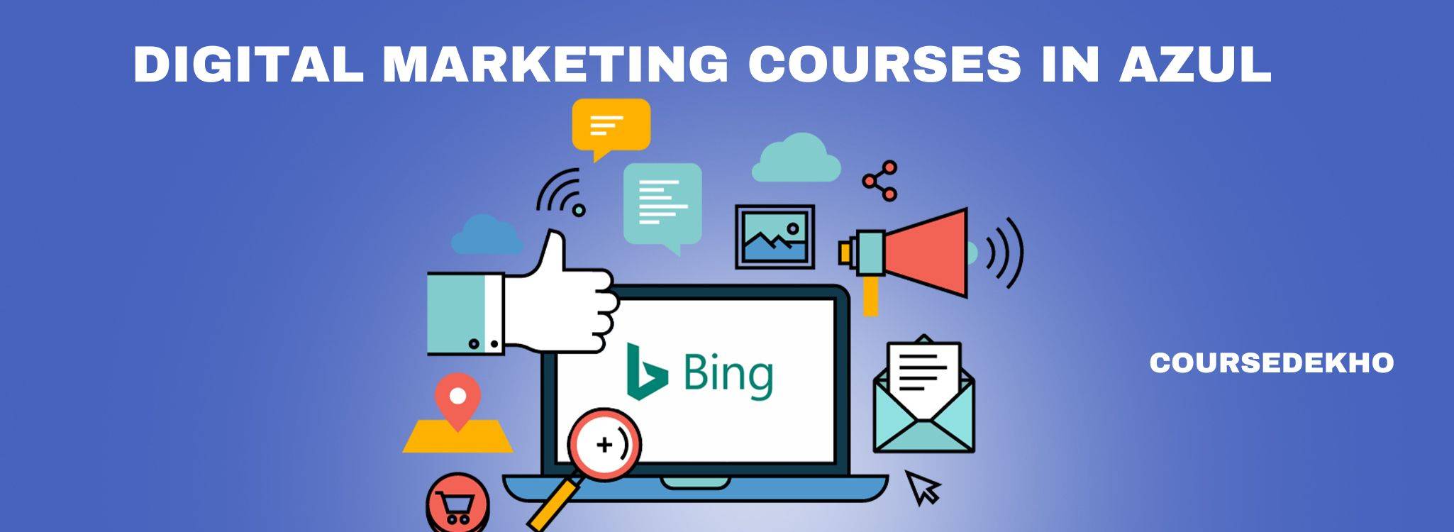 DIGITAL MARKETING COURSES IN AZUL